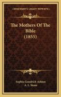 The Mothers of the Bible (1855)