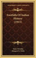Footfalls of Indian History (1915)