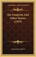 The Footprint And Other Stories (1919)