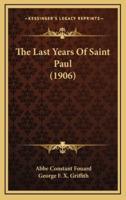 The Last Years of Saint Paul (1906)