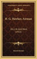 H. G. Hawker, Airman