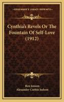 Cynthia's Revels or the Fountain of Self-Love (1912)