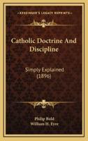 Catholic Doctrine and Discipline