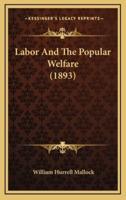 Labor and the Popular Welfare (1893)