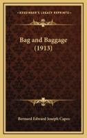 Bag and Baggage (1913)