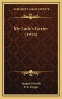 My Lady's Garter (1912)