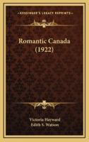 Romantic Canada (1922)