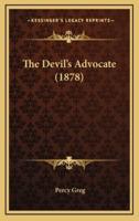 The Devil's Advocate (1878)