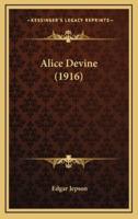 Alice Devine (1916)