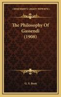 The Philosophy Of Gassendi (1908)