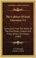 The Cabinet of Irish Literature V4