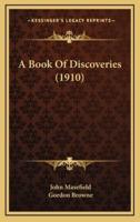 A Book of Discoveries (1910)