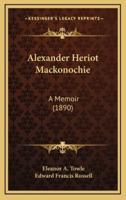 Alexander Heriot Mackonochie