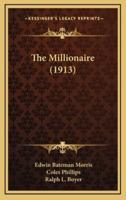 The Millionaire (1913)