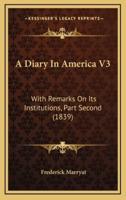 A Diary in America V3