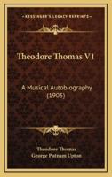 Theodore Thomas V1