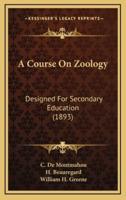 A Course on Zoology