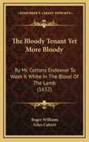 The Bloody Tenant Yet More Bloody
