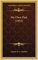 My Own Past (1915)