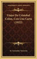 Viajes De Cristobal Colon, Con Una Carta (1922)