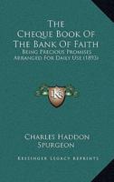 The Cheque Book Of The Bank Of Faith