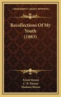 Recollections of My Youth (1883)