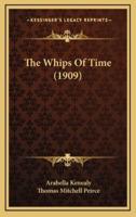 The Whips of Time (1909)