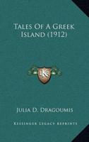 Tales Of A Greek Island (1912)