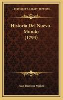 Historia Del Nuevo-Mundo (1793)