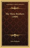 The Three Brothers (1909)