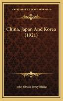 China, Japan and Korea (1921)