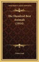 The Hundred Best Animals (1914)