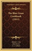 The Blue Grass Cookbook (1911)
