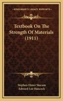 Textbook on the Strength of Materials (1911)