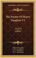 The Poems of Henry Vaughan V2