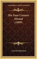The Four Corners Abroad (1909)