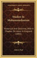 Studies in Mohammedanism