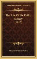 The Life of Sir Philip Sidney (1915)