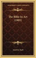 The Bible in Art (1905)