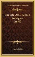 The Life of St. Alonso Rodriguez (1889)