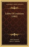 Lafitte Of Louisiana (1902)