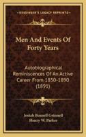 Men and Events of Forty Years