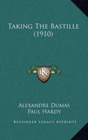 Taking the Bastille (1910)