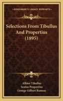 Selections from Tibullus and Propertius (1895)
