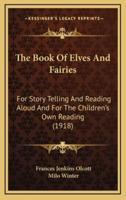 The Book of Elves and Fairies