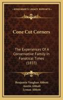 Cone Cut Corners