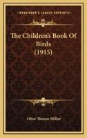 The Children's Book of Birds (1915)