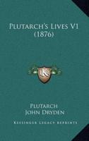 Plutarch's Lives V1 (1876)