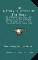 The Natural History Of The Bible