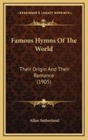 Famous Hymns Of The World